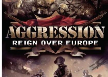 Aggression Reign Over Europe (Gra PC)