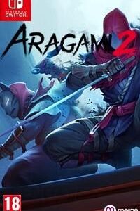 Aragami 2 (Gra NS)