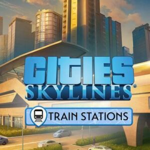 Cities Skylines Content Creator Pack Train Stations (Digital)