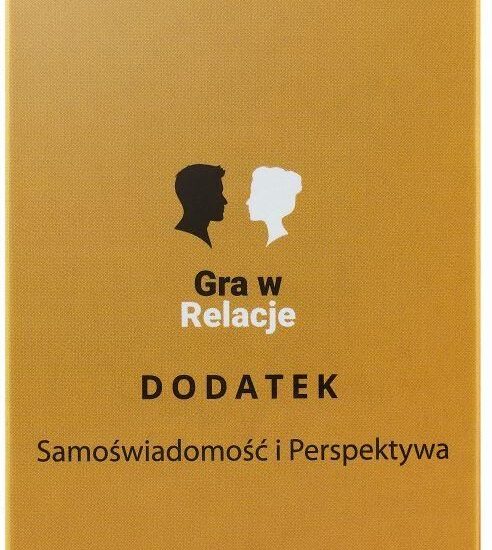 Gra w Relacje. Samoświadomość i Perspektywa. Dodatek do Gry