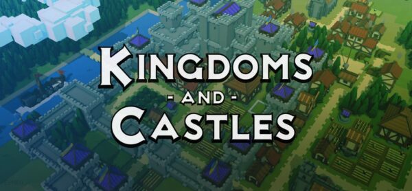 Kingdoms and Castles (Digital)