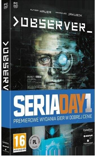 Seria Day 1: Observer (Gra PC)