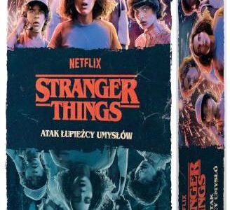 Stranger Things Atak łupieżcy umysłów