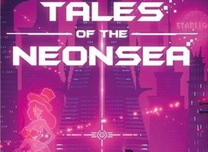 Tales of The Neon Sea (Gra NS)