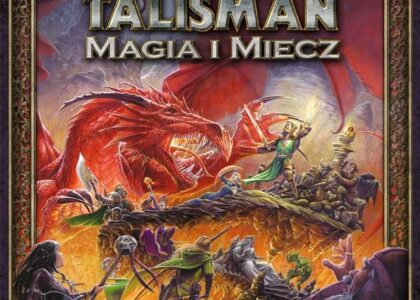 Gra planszowa Talisman: Magia i Miecz