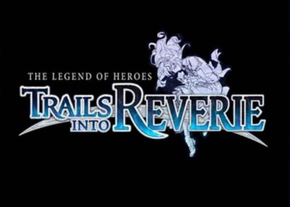 The Legend of Heroes Trails into Reverie (Gra PS4)